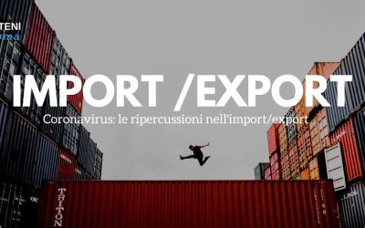 Coronavirus: le ripercussioni nell’import/export
