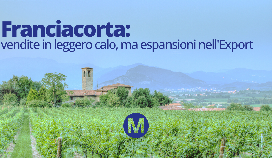 Franciacorta: vendite in leggero calo, ma espansioni nell’Export