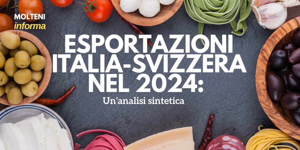 Esportazioni Italia-Svizzera nel 2024: Un’Analisi Sintetica